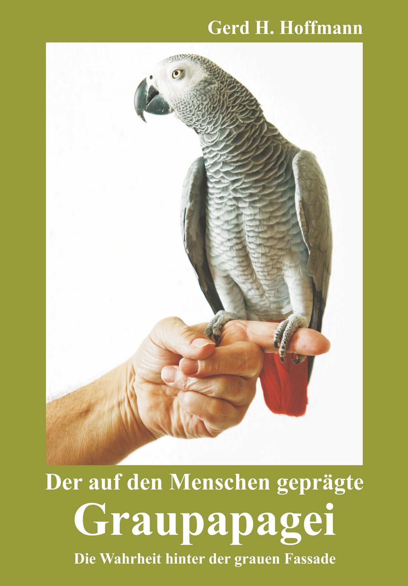 Der auf den Menschen geprägte Graupapagei: Die Wahrheit hinter der grauen Fassade