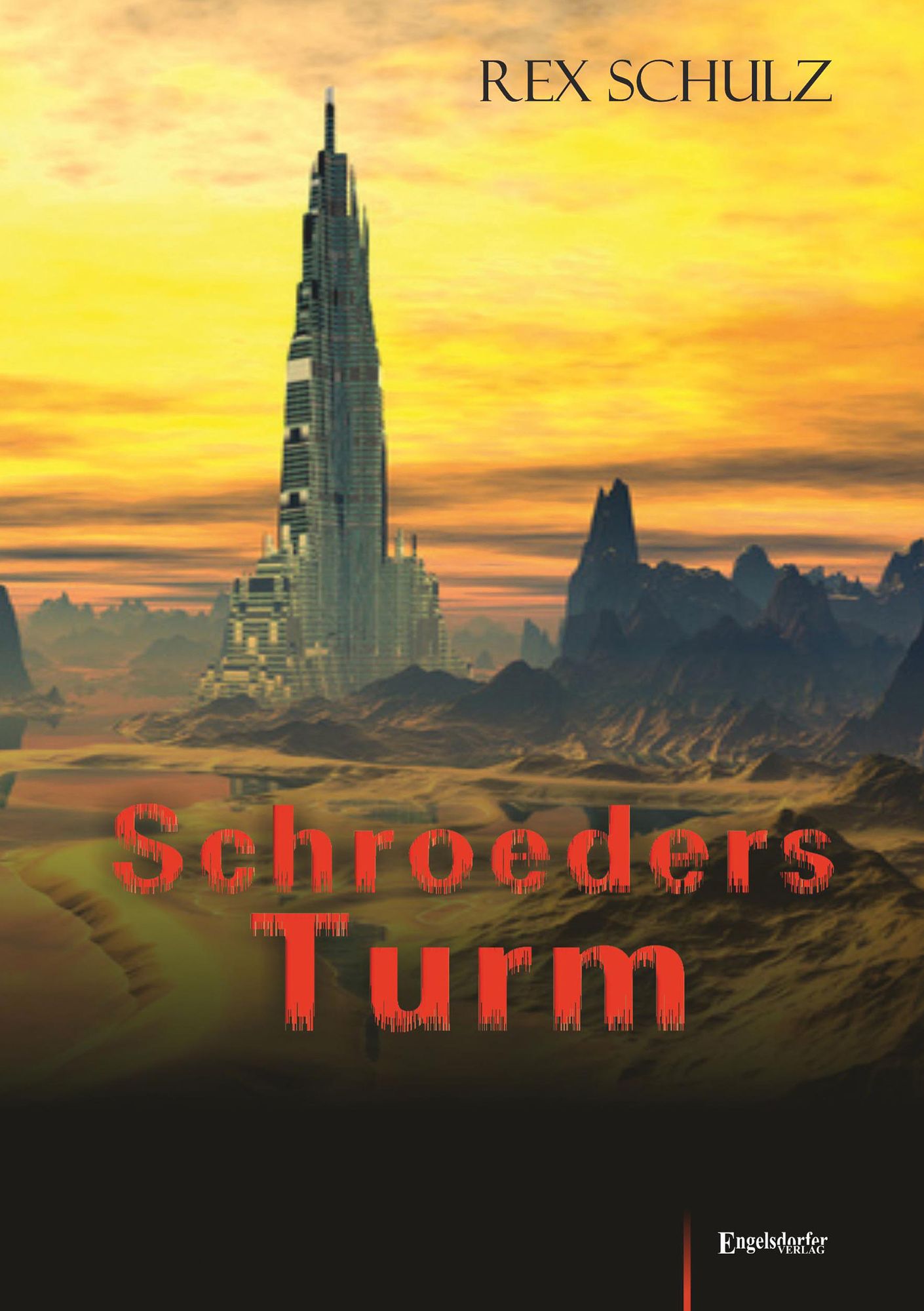 Schroeders Turm
