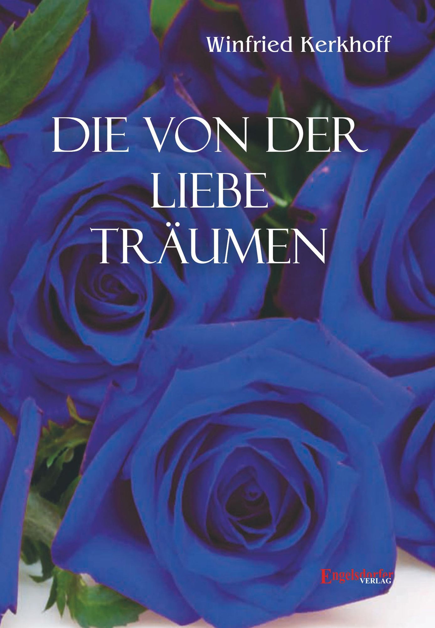 Die von der Liebe träumen