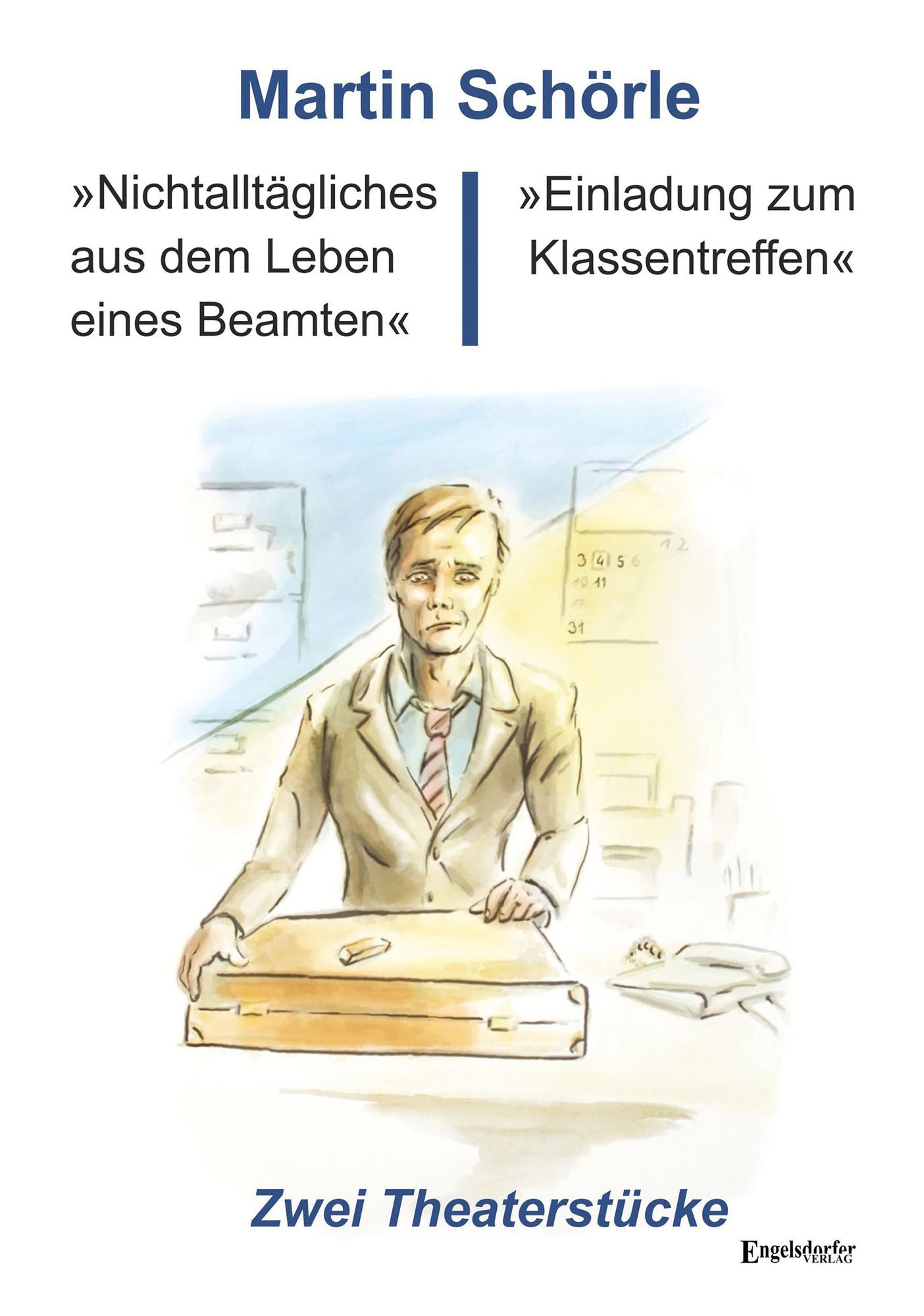 "Nichtalltägliches aus dem Leben eines Beamten" und "Einladung zum Klassentreffen": Zwei Theaterstücke