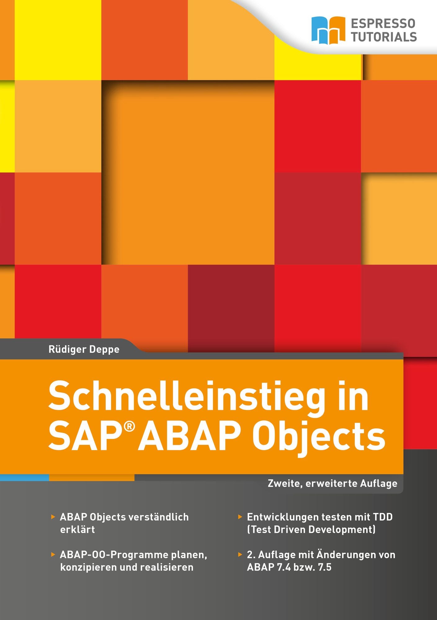 Schnelleinstieg in SAP ABAP Objects: 2. Auflage