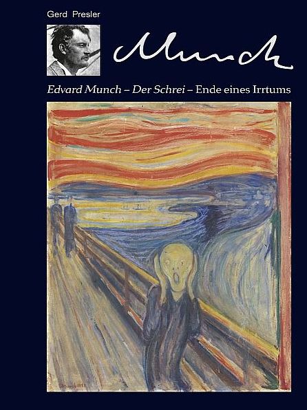 Edvard Munch - Der Schrei - Ende eines Irrtums