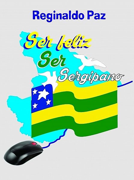 Ser feliz, ser Sergipano