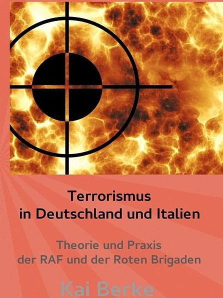 Terrorismus in Deutschland und Italien