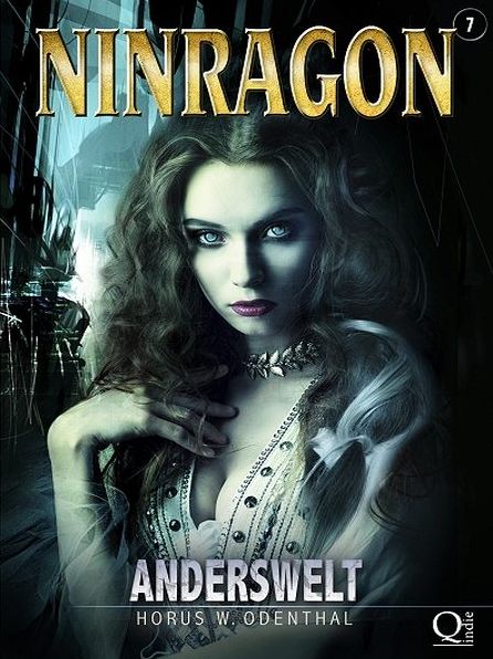 NINRAGON 07: Anderswelt