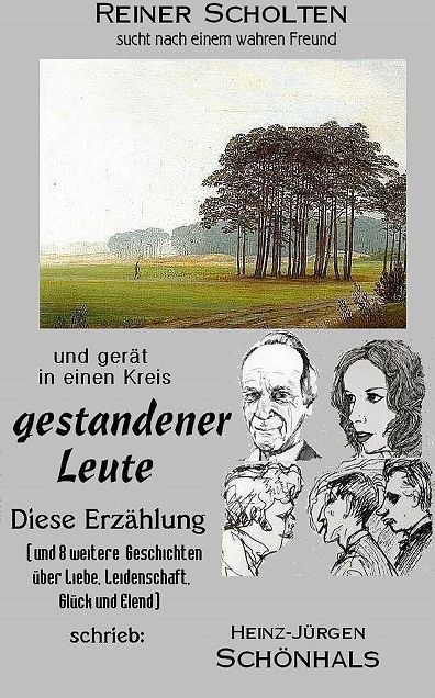 Reiner Scholten sucht einen wahren Freund
