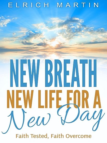 New Breath, New Life for a New Day