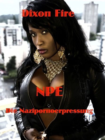NPE - Die Nazipornoerpressung