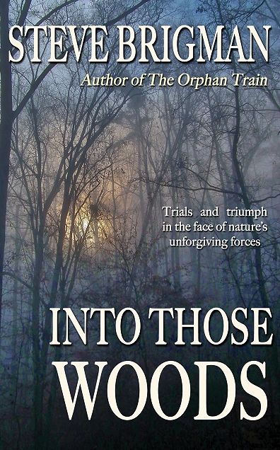 Into Those Woods