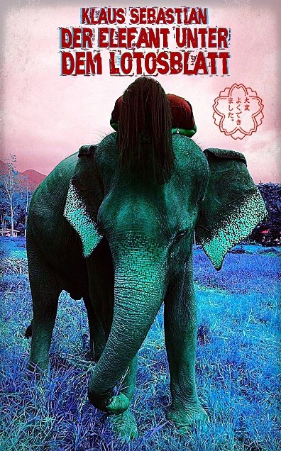 Der Elefant unter dem Lotosblatt