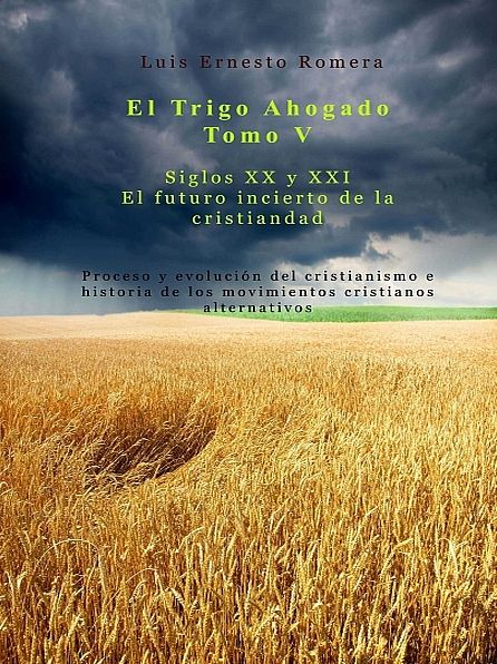 El Trigo Ahogado Tomo V