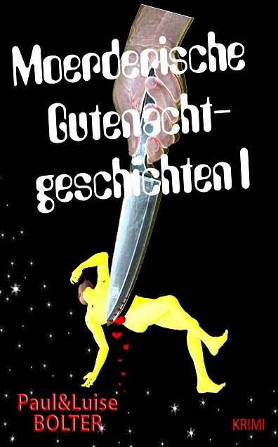 Mörderische Gutenachtgeschichten I