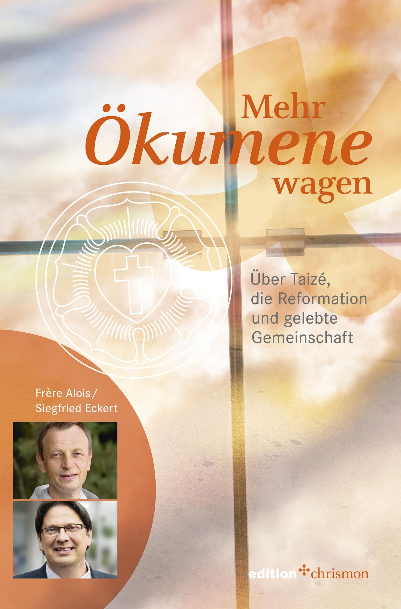 Mehr Ökumene wagen: Über Taizé, die Reformation und gelebte Gemeinschaft