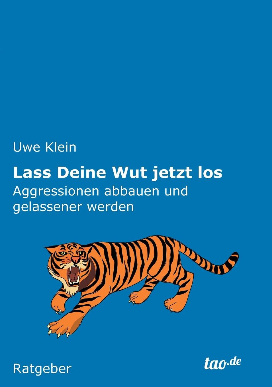 Lass Deine Wut jetzt los