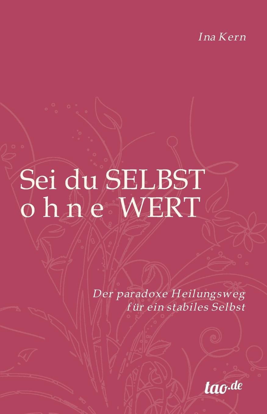Sei du selbst ohne Wert