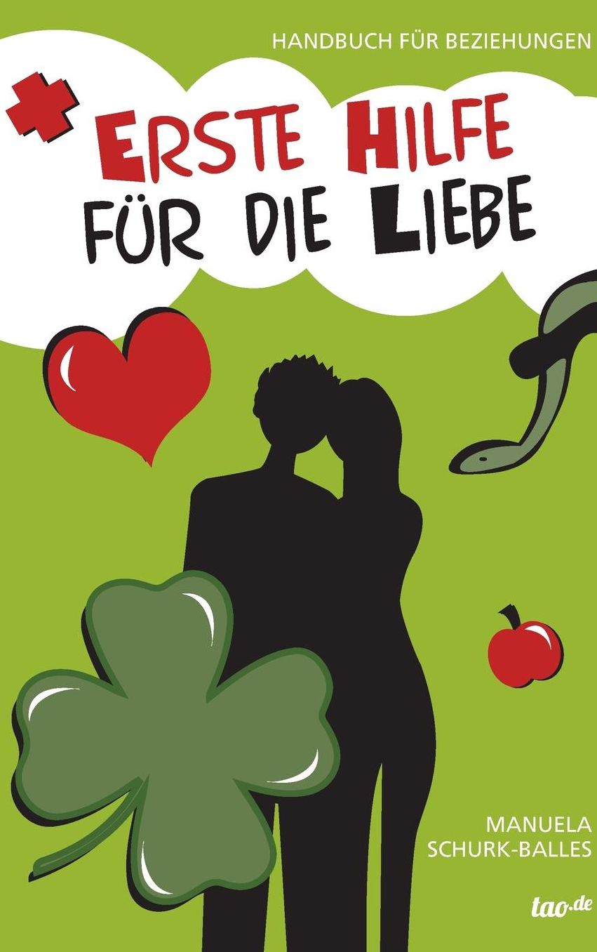 Erste Hilfe für die Liebe