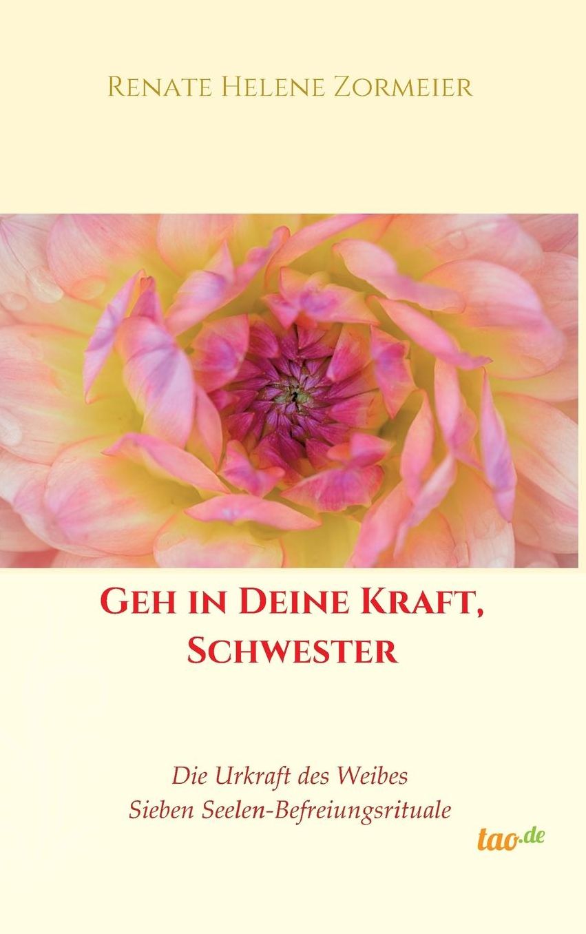 Geh in Deine Kraft, Schwester