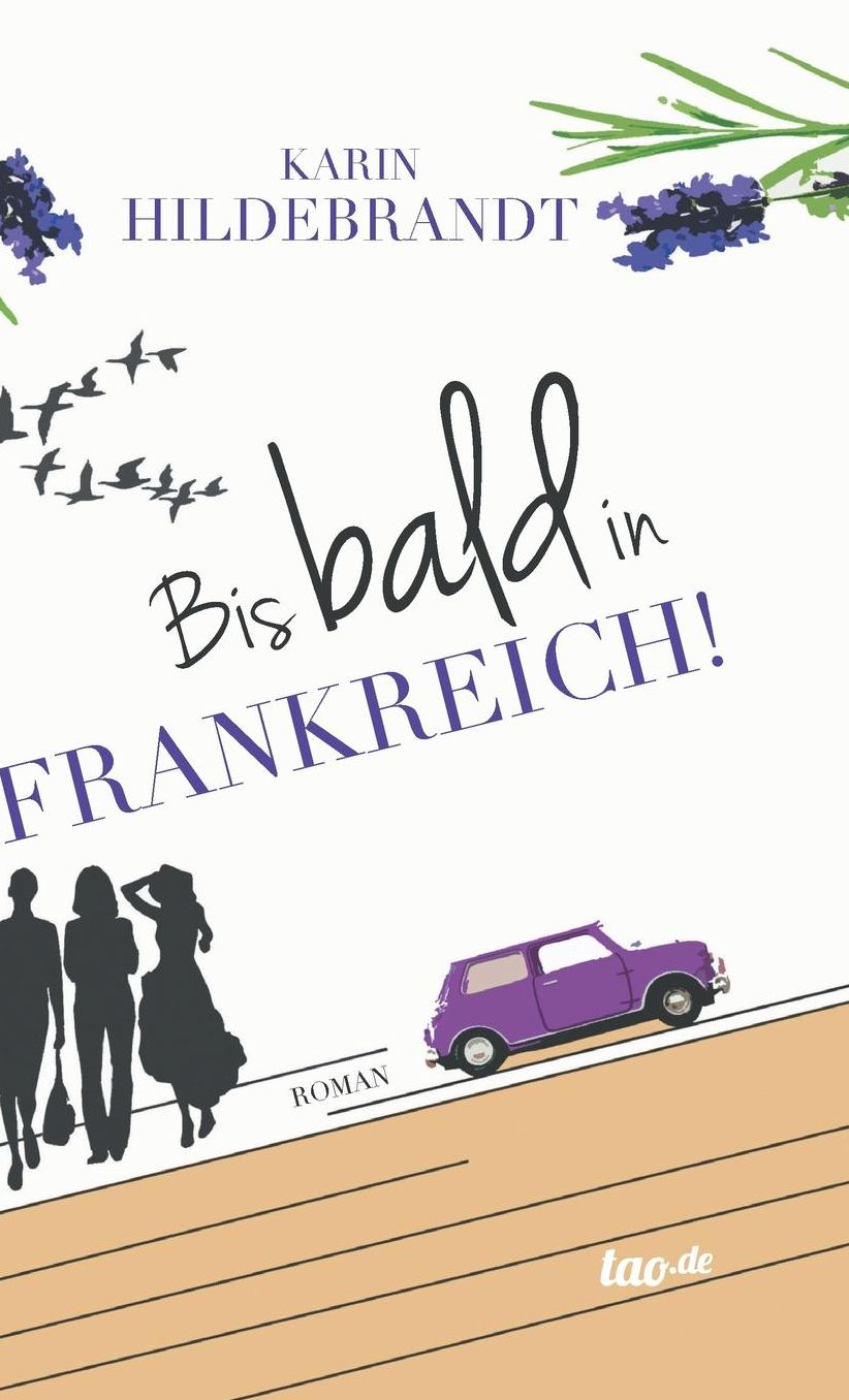 Bis bald in Frankreich!