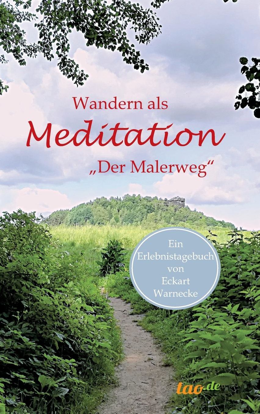 Wandern als Meditation