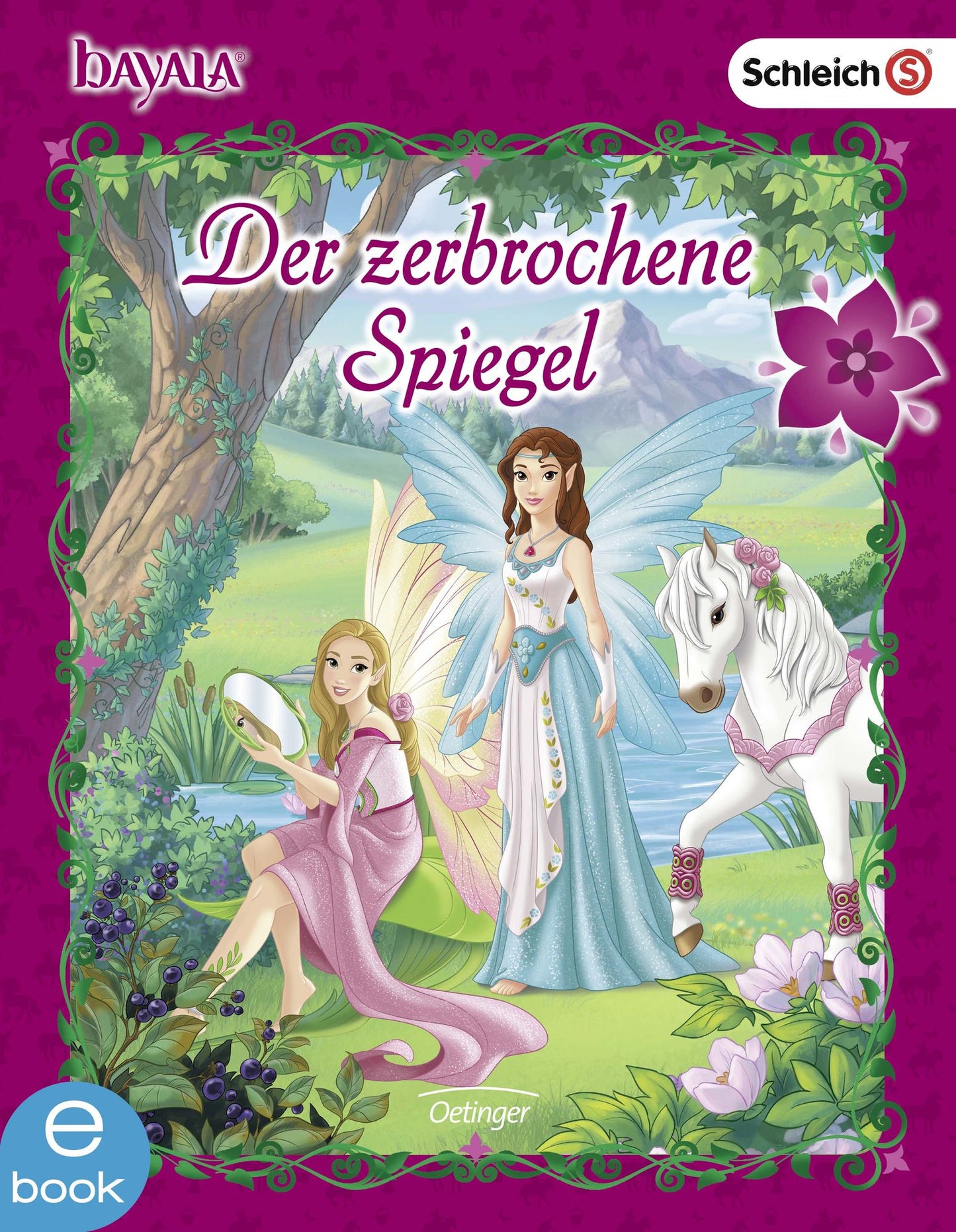 bayala. Der zerbrochene Spiegel: bayala