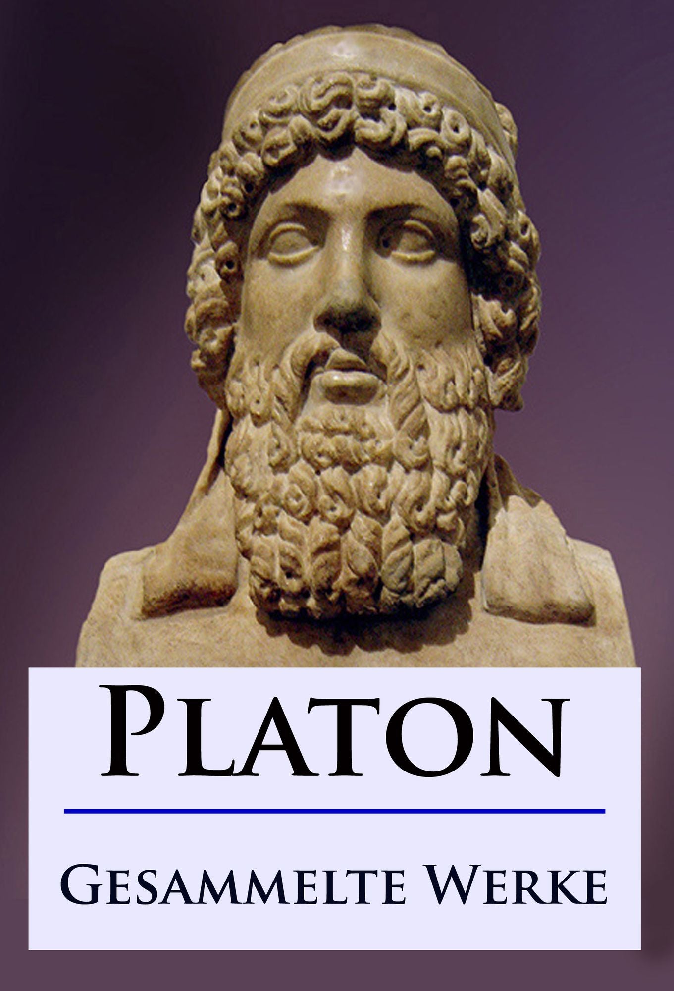 Platon - Gesammelte Werke