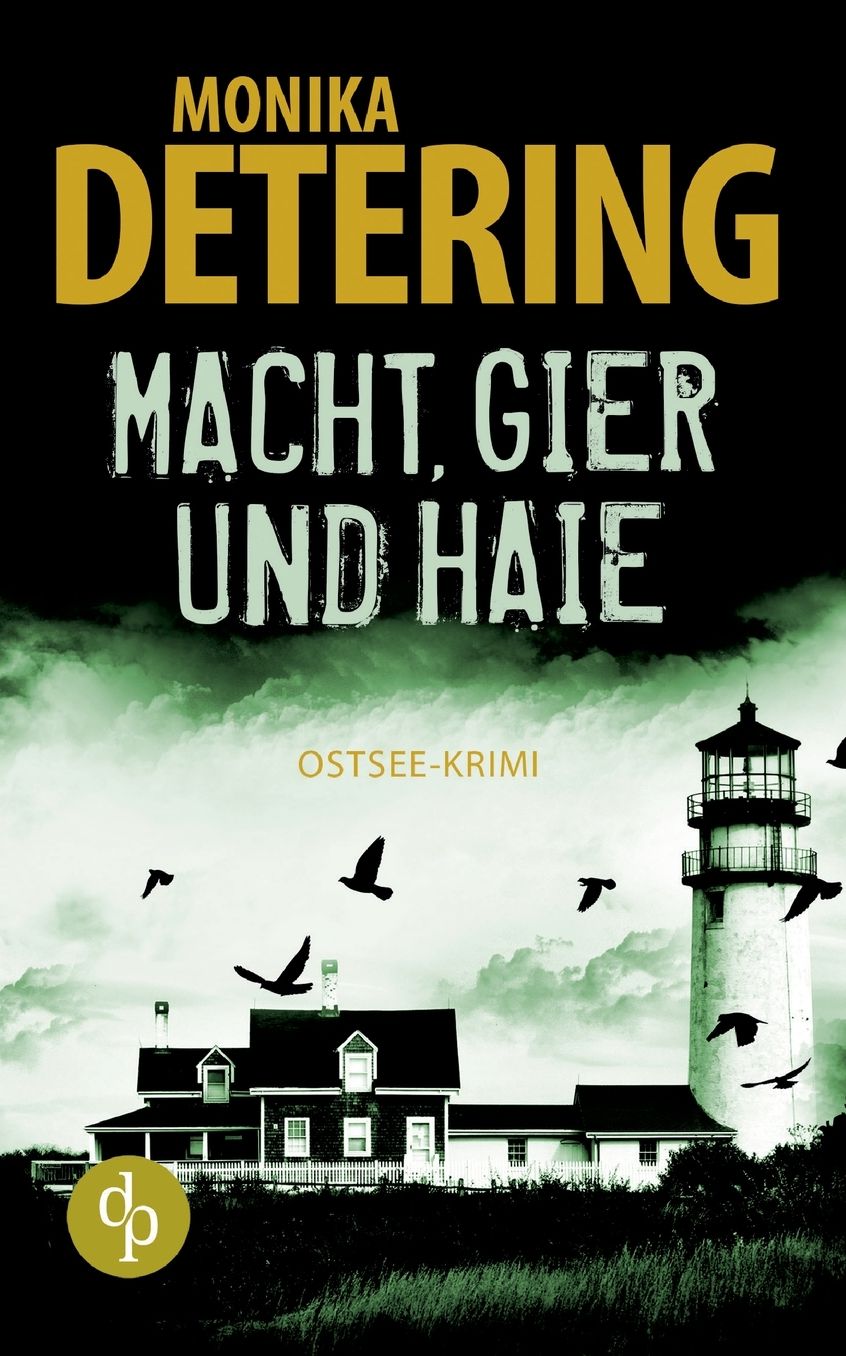Macht, Gier und Haie