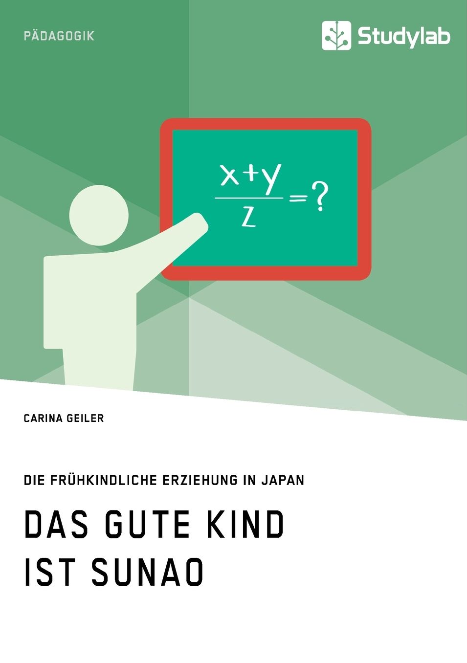Das gute Kind ist sunao. Die frühkindliche Erziehung in Japan