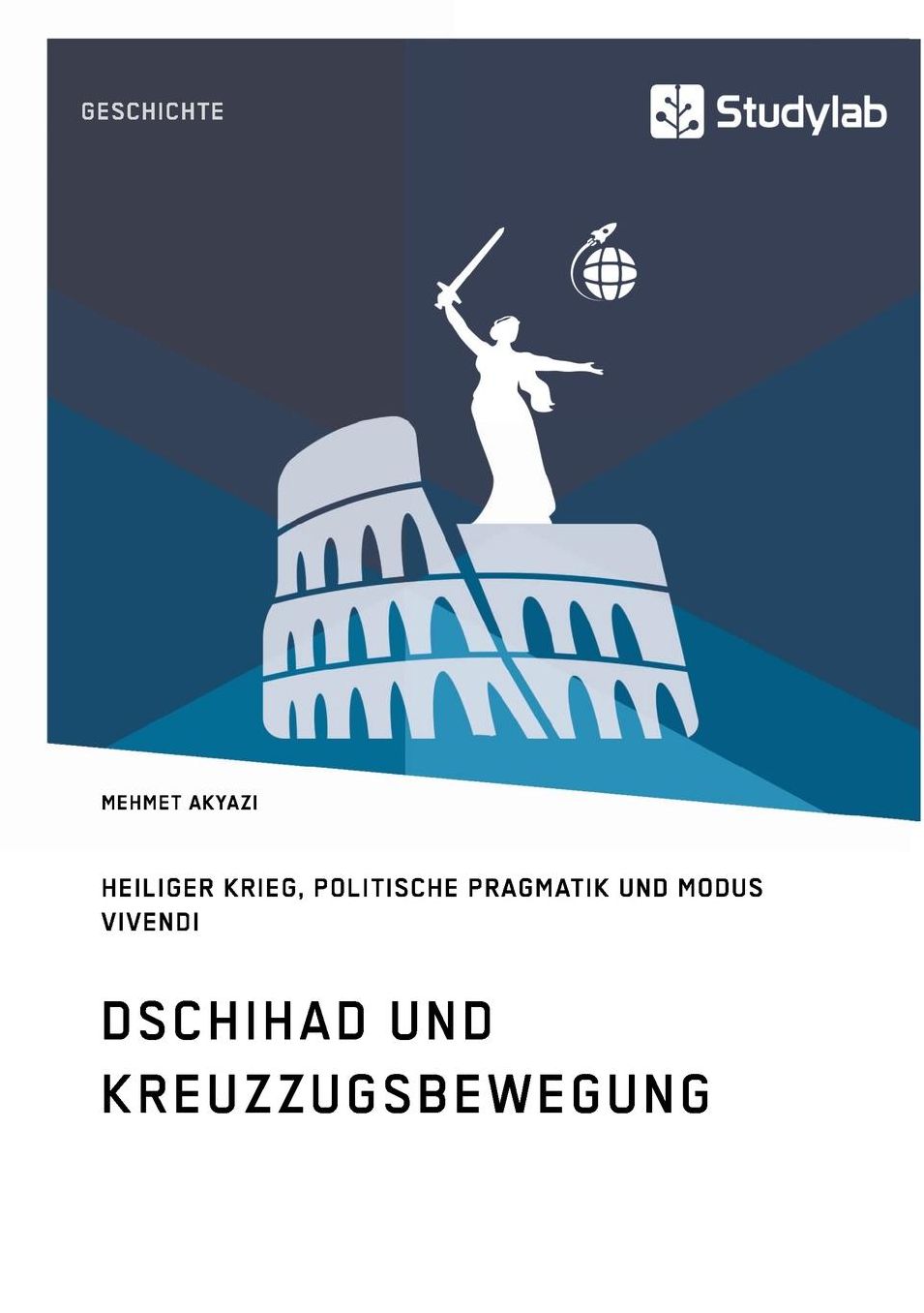 Dschihad und Kreuzzugsbewegung
