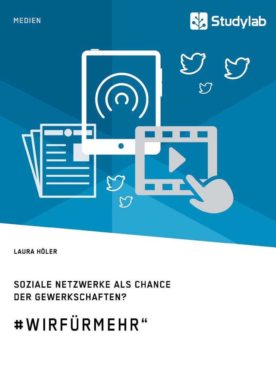 Soziale Netzwerke als Chance der Gewerkschaften? #WirFï¿½rMehr