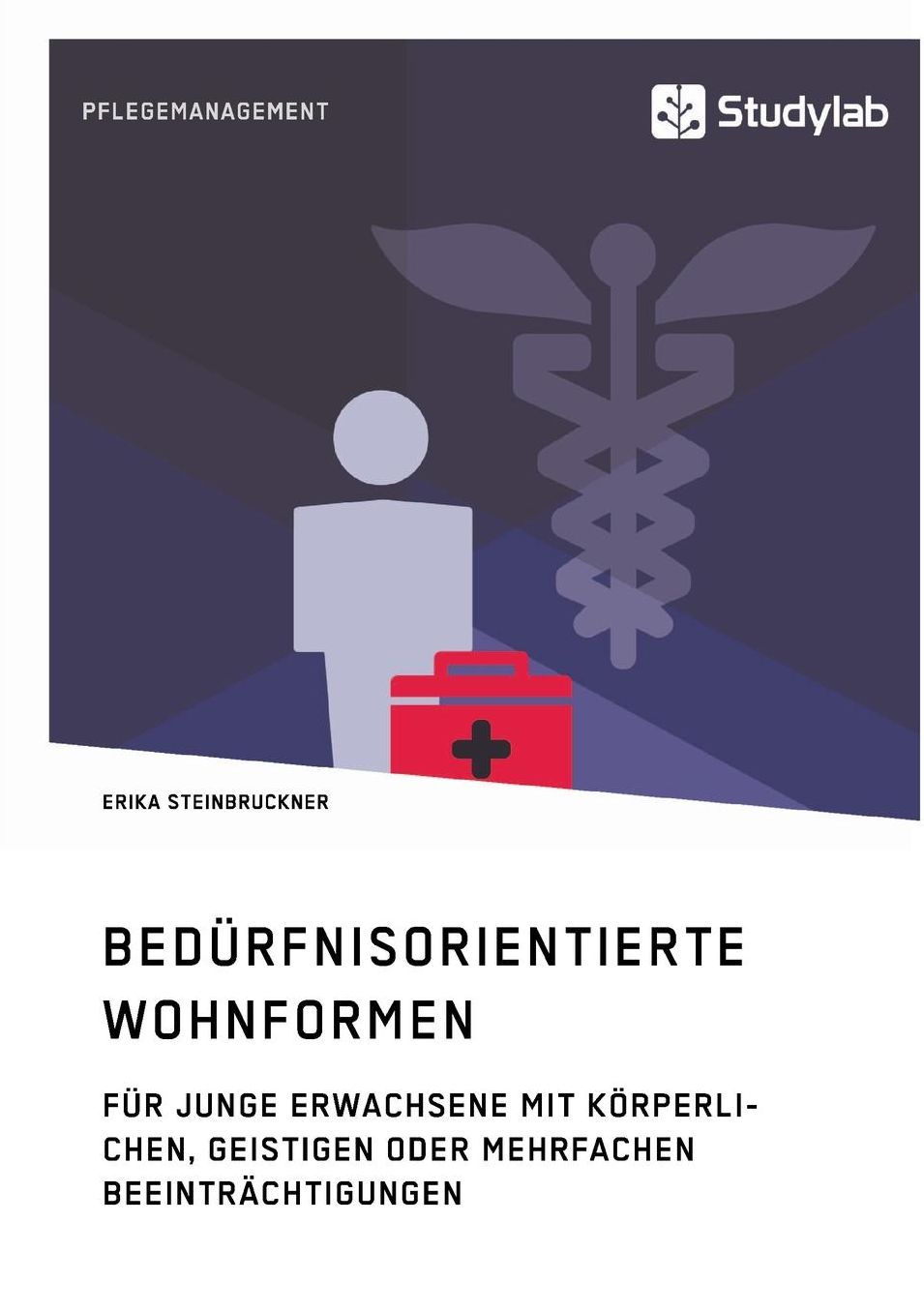 Bedurfnisorientierte Wohnformen Fur Junge Erwachsene Mit Korperlichen, Geistigen Oder Mehrfachen Beeintrachtigungen