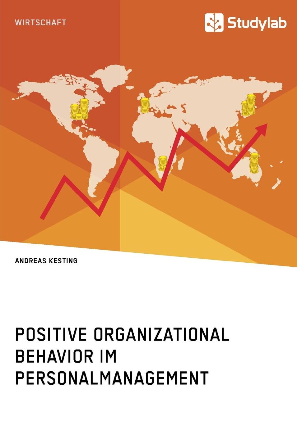 Positive Organizational Behavior im Personalmanagement. State of the Art und Kritische Reflexion