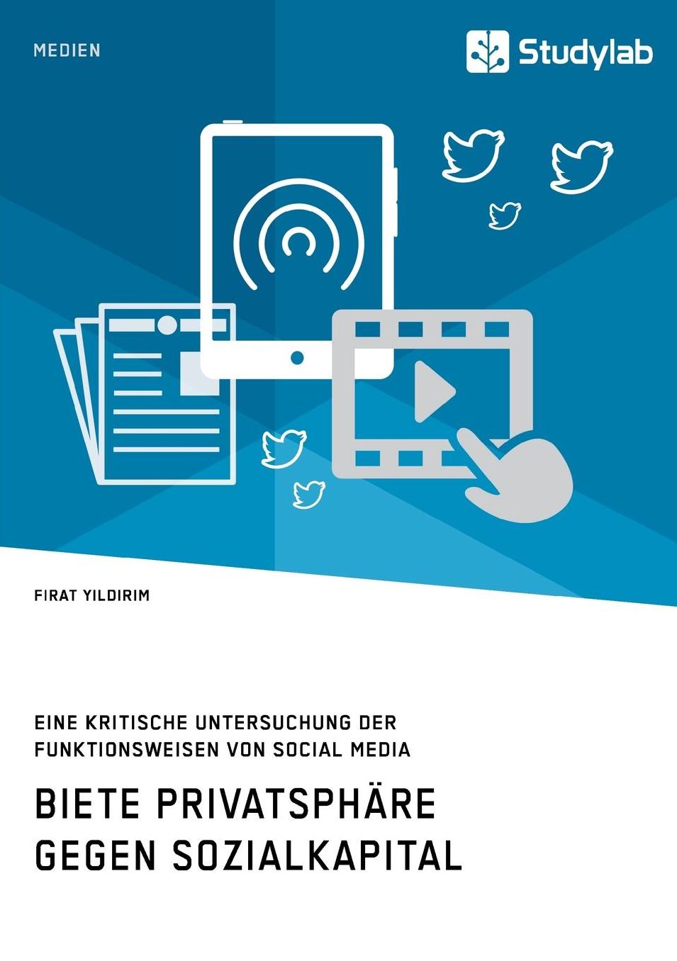 Biete Privatsphare Gegen Sozialkapital. Eine Kritische Untersuchung Der Funktionsweisen Von Social Media
