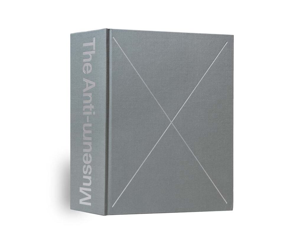 The Anti-Museum: An Anthology