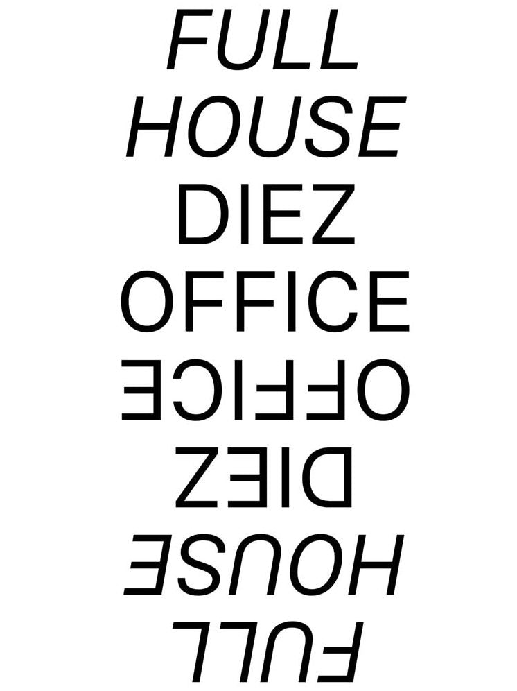 Diez Office: Full House