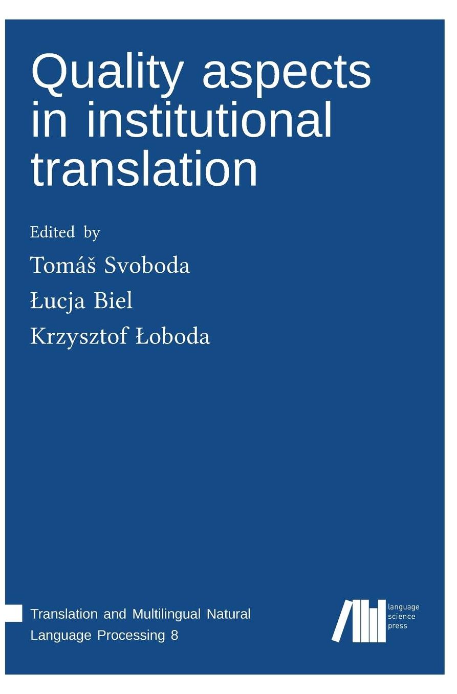 Quality aspects in institutional translation