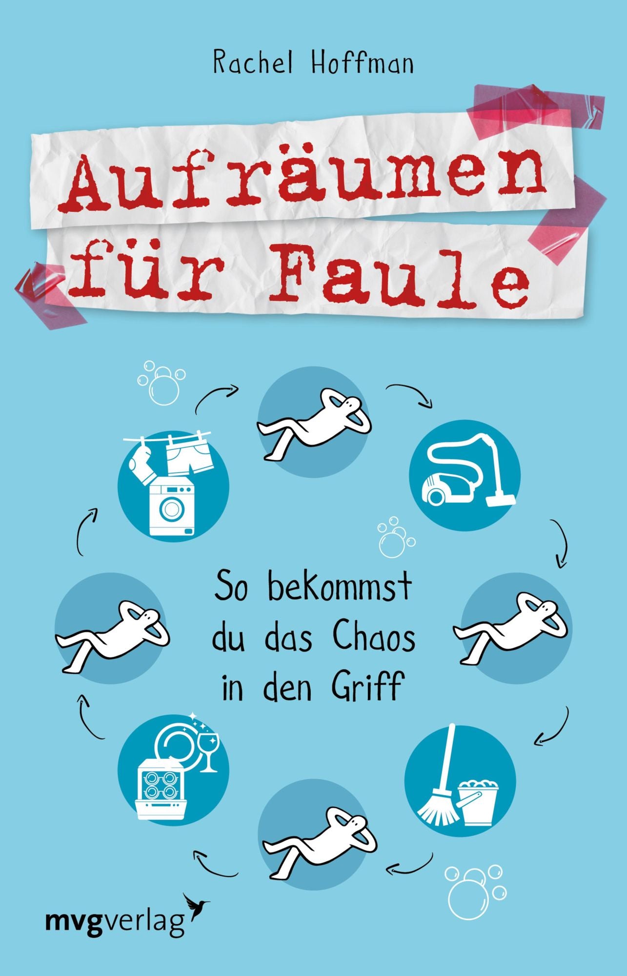 Aufräumen für Faule: So bekommst du das Chaos in den Griff