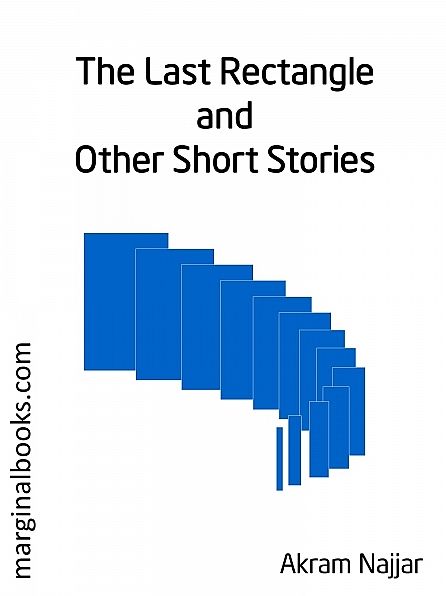 The Last Rectangle and Other Short Stories