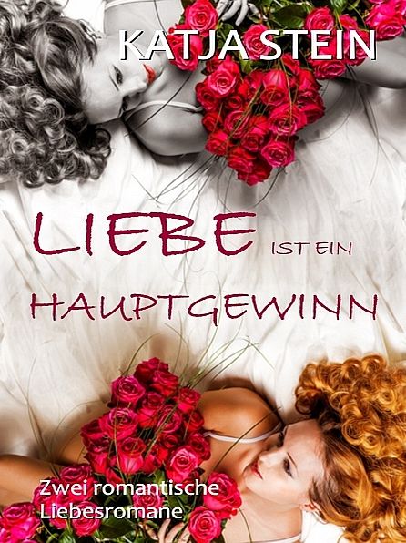 Liebe ist ein Hauptgewinn (Doppelband)