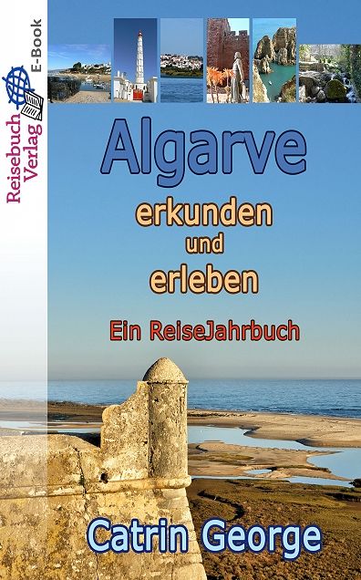 Algarve erkunden und erleben