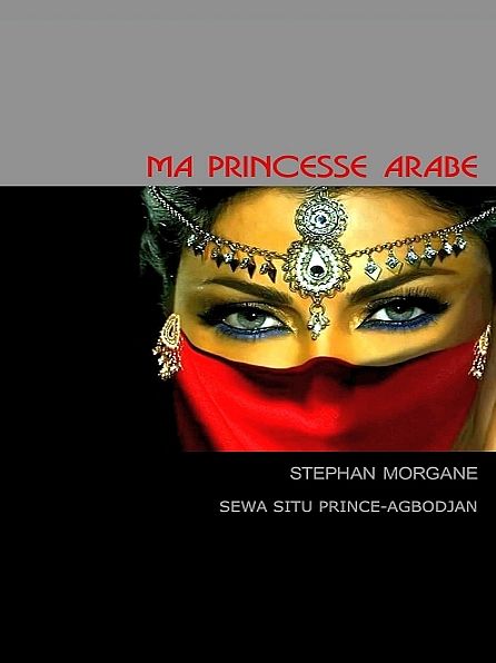 Ma princesses arabe