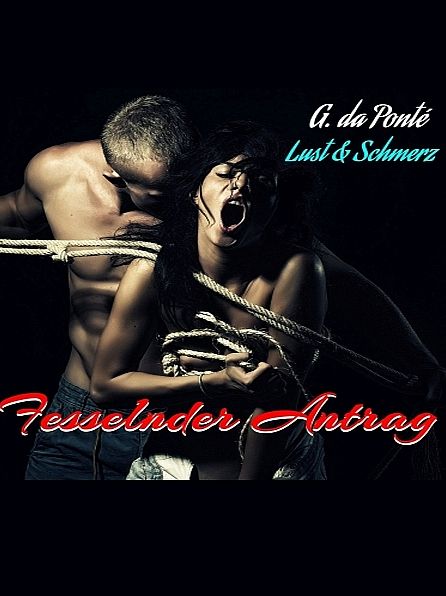 Fesselnder Antrag
