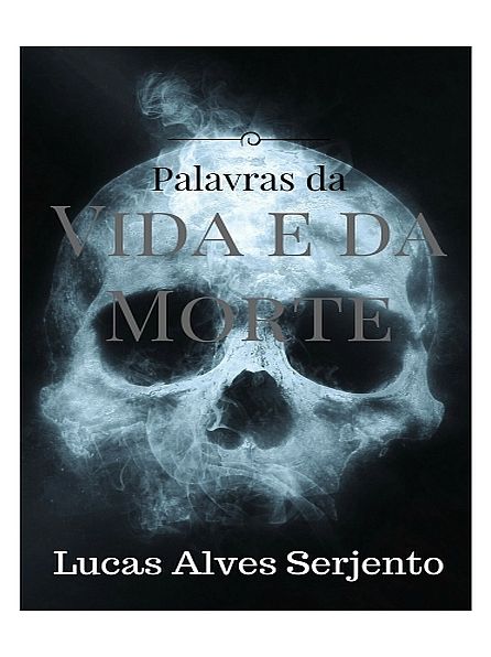 Palavras da Vida e da Morte