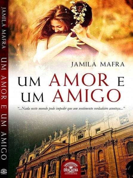 Um Amor e Um Amigo