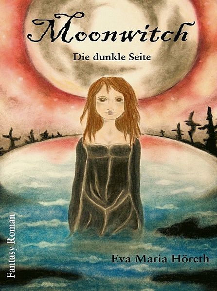 Moonwitch - Die dunkle Seite