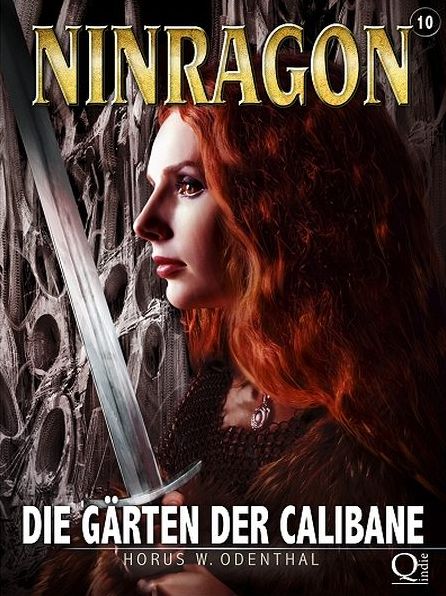 NINRAGON 10: Die Gärten der Calibane