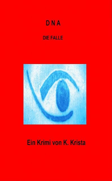 DNA - Die Falle