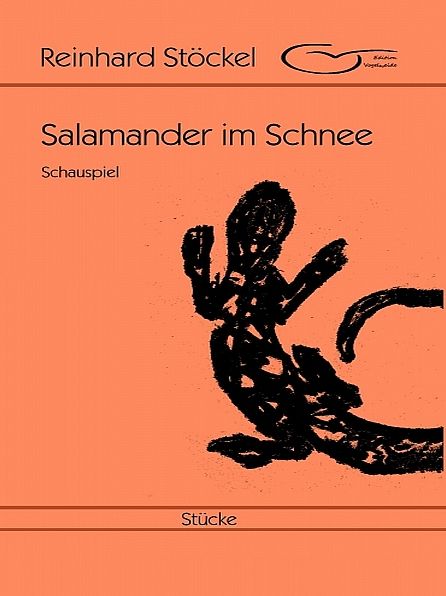 Salamander im Schnee: Schauspiel