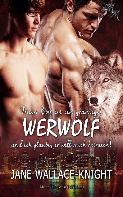 Mein Boss ist ein grantiger Werwolf (Band 2)