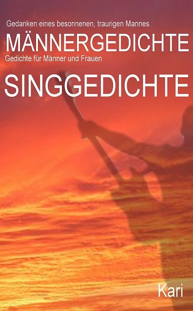 Männergedichte Singgedichte