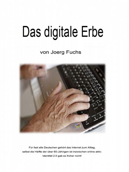 Das digitale Erbe